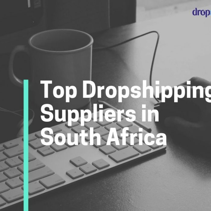 List of the 12 Best Dropshipping Suppliers in South Africa